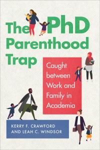 Imagen de portada: The PhD Parenthood Trap 9781647120665