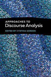 表紙画像: Approaches to Discourse Analysis 9781647121105