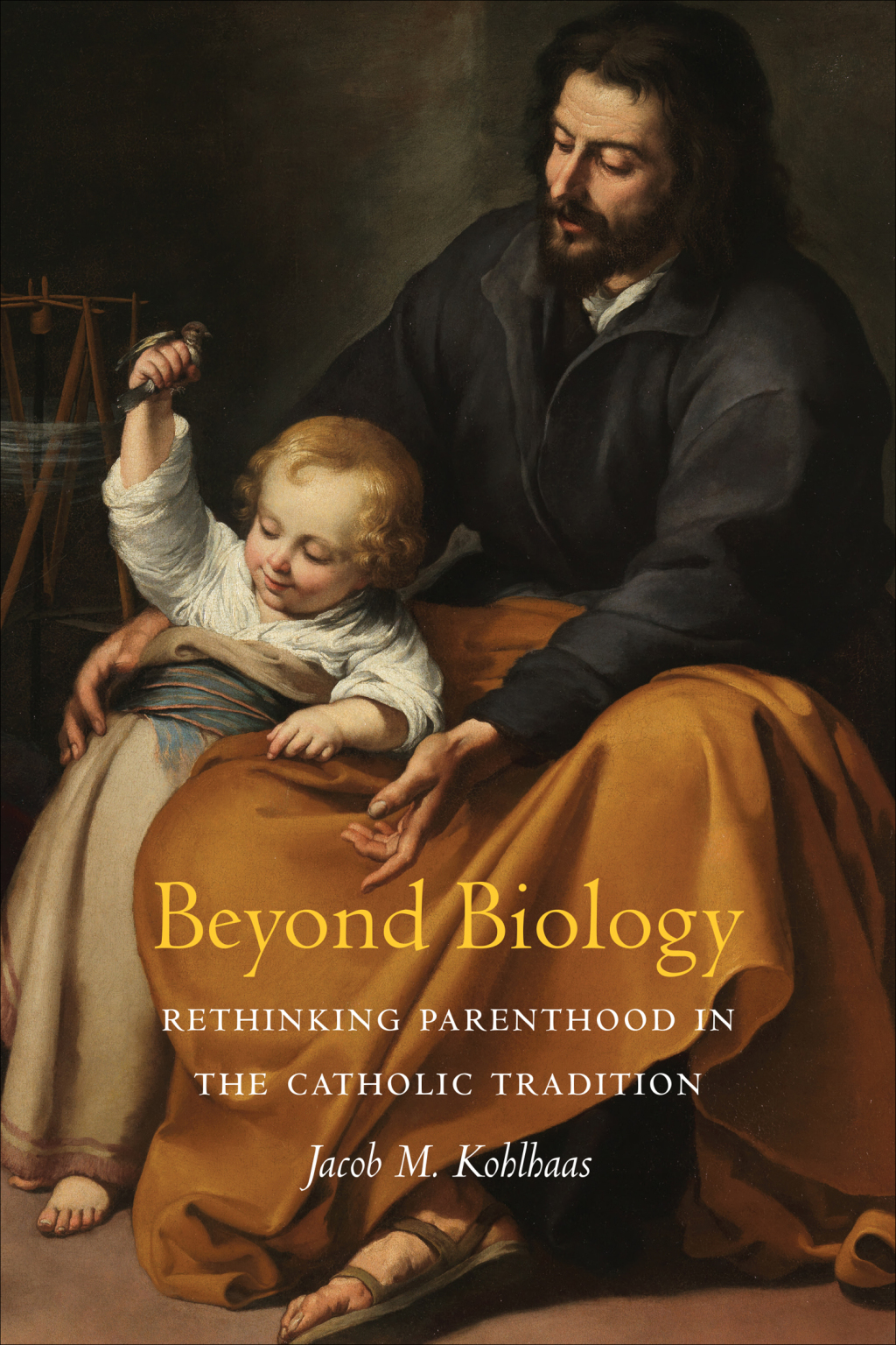 Beyond Biology Rethinking Parenthood in the Catholic Tradition