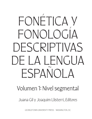 Cover image: Fonética y fonología descriptivas de la lengua española 9781647121761