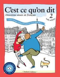 Imagen de portada: C'est ce qu'on dit with website (Lingco): Deuxième année de français 1st edition 9781647122133
