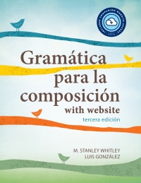 صورة الغلاف: Gramática para la composición with website EB (Lingco) 1st edition 9781647122201