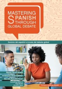 Omslagafbeelding: Mastering Spanish through Global Debate 9781647122911