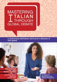表紙画像: Mastering Italian through Global Debate 9781647123031