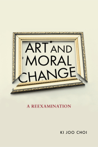 صورة الغلاف: Art and Moral Change 9781647124588