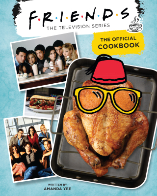Cover image: Friends: The Official Cookbook 9781683839620