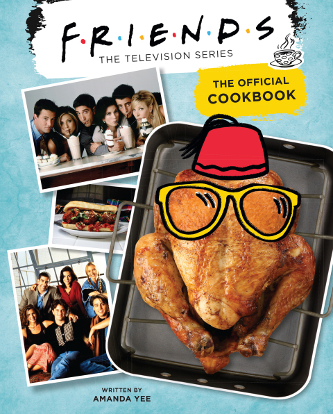 Friends: The Official Cookbook - FULL INSTANT DOWNLOAD | PDF DOCX EPUB