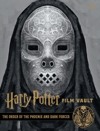 Cover image: Harry Potter Film Vault: The Order of the Phoenix and Dark Forces 9781683838326