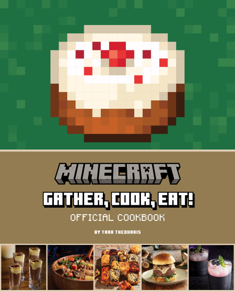 Minecraft: Gather, Cook, Eat! Official Cookbook - FULL INSTANT DOWNLOAD | PDF DOCX EPUB