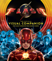 Cover image: The Flash: The Official Visual Companion 9781647228897