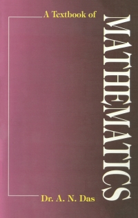 Imagen de portada: A Textbook of Mathematics 9781647251352