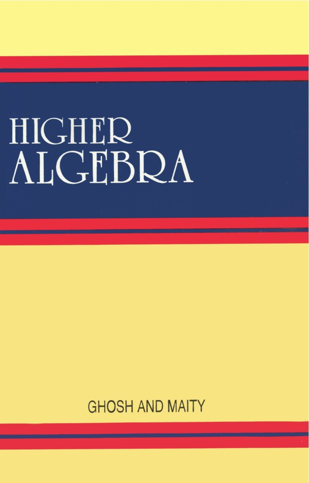 Higher Algebra