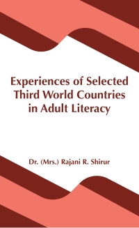 Omslagafbeelding: Experiences of Selected Third World Countries in Adult Literacy 9781647252038