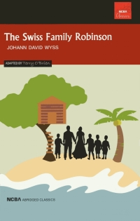 Imagen de portada: The Swiss Family Robinson 9781647252595