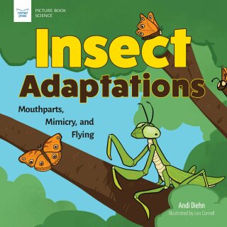 Cover image: Insect Adaptations 9781647411282
