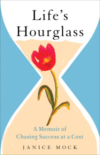 Cover image: Life's Hourglass 9781647420055