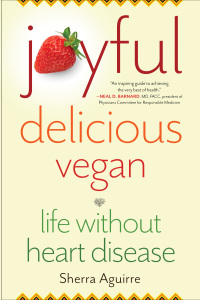 Cover image: Joyful, Delicious, Vegan 9781647420635