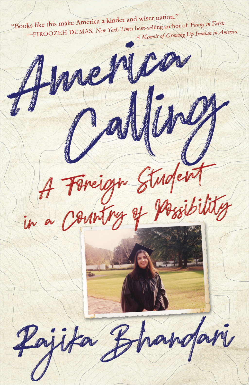 America Calling A Foreign Student in a Country of Possibility