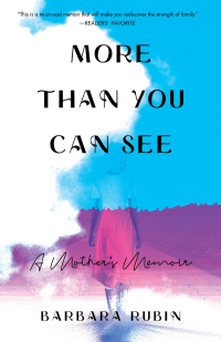 Cover image: More Than You Can See 9781647422493