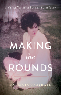Cover image: Making the Rounds 9781647422738