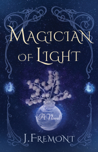 Cover image: Magician of Light 9781647423551
