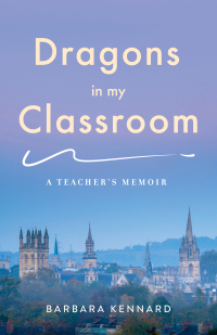 Imagen de portada: Dragons in My Classroom 9781647423650