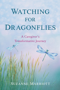Imagen de portada: Watching for Dragonflies 9781647424367