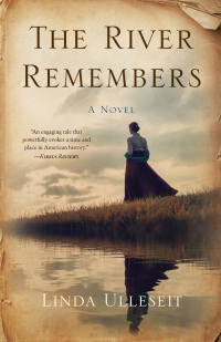 Cover image: The River Remembers 9781647424503