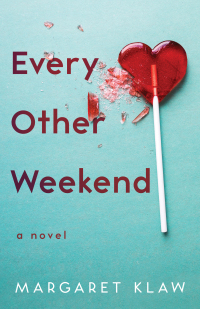 Cover image: Every Other Weekend 9781647424794
