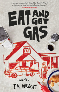 Cover image: Eat and Get Gas 9781647424817