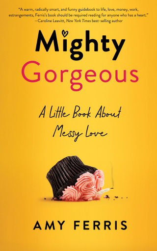 Titelbild: Mighty Gorgeous 9781647425531