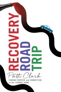 Cover image: Recovery Road Trip 9781647427740