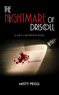 Omslagafbeelding: The Nightmare of Driscoll 9781641825849