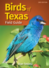 Imagen de portada: Birds of Texas Field Guide 2nd edition 9781647550622