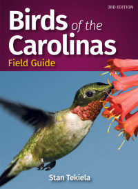 Omslagafbeelding: Birds of the Carolinas Field Guide 3rd edition 9781647550684