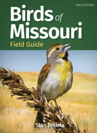 صورة الغلاف: Birds of Missouri Field Guide 2nd edition 9781647550851