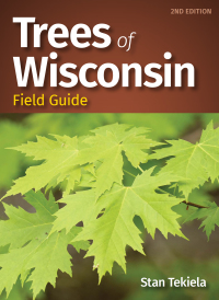 صورة الغلاف: Trees of Wisconsin Field Guide 2nd edition 9781647550974