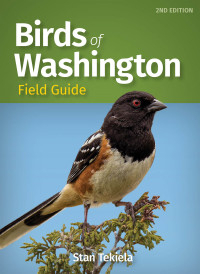 表紙画像: Birds of Washington Field Guide 2nd edition 9781647551544