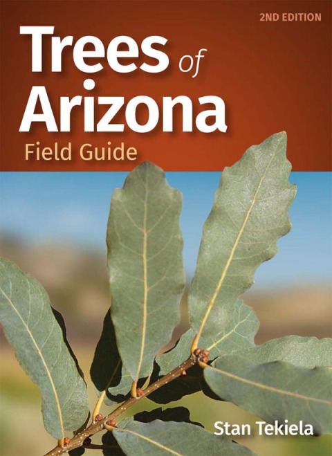 Trees of Arizona Field Guide, 2nd Edition - FULL INSTANT DOWNLOAD | PDF DOCX EPUB