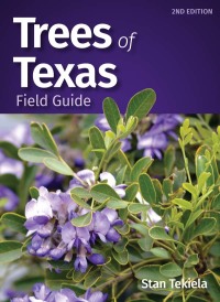 Imagen de portada: Trees of Texas Field Guide 2nd edition 9781647552190