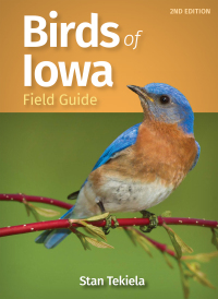 表紙画像: Birds of Iowa Field Guide 2nd edition 9781647552411