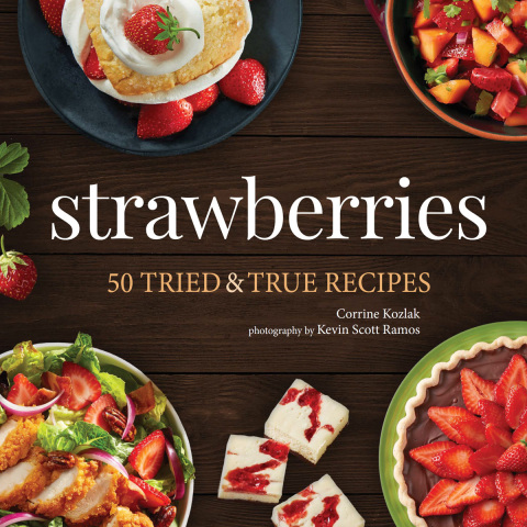 Strawberries: 50 Tried & True Recipes - FULL INSTANT DOWNLOAD | PDF DOCX EPUB