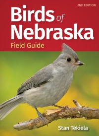 صورة الغلاف: Birds of Nebraska Field Guide 2nd edition 9781647553722