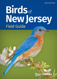 صورة الغلاف: Birds of New Jersey Field Guide 2nd edition 9781647553746