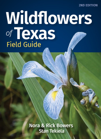 Omslagafbeelding: Wildflowers of Texas Field Guide 2nd edition 9781647553821
