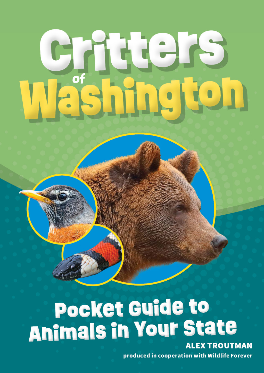 Critters of Washington Pocket Guide to Animals in Your State