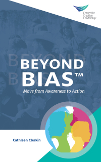 Cover image: Beyond Bias: Move from Awareness to Action 9781647610005