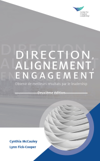 Cover image: Direction, Alignment, Commitment: Achieving Better Results through Leadership, Second Edition (French) 9781647610128