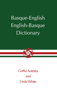 Imagen de portada: Basque-English, English-Basque Dictionary 9780874171785