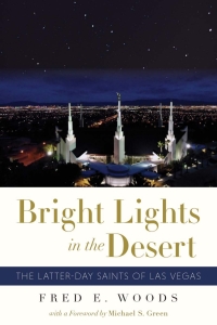 Cover image: Bright Lights in the Desert 9781647790714